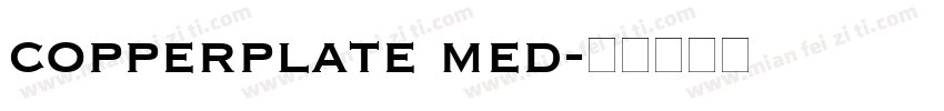 copperplate med字体转换